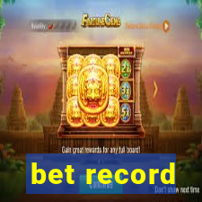 bet record